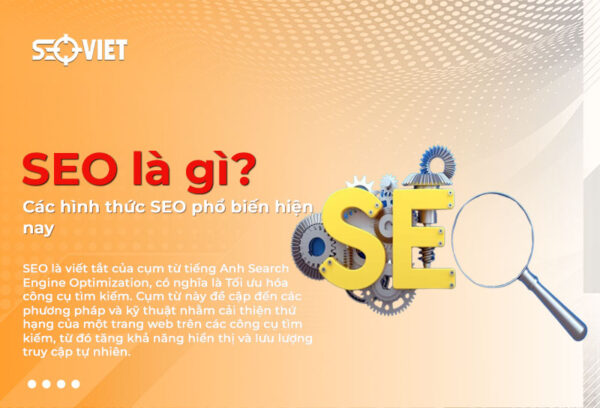 SEO là từ viết tắt của Search Engine Optimization