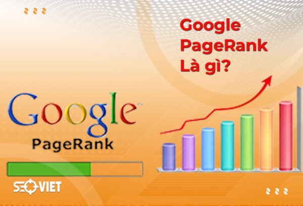 Google PageRank là gì