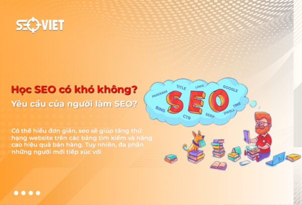 Học seo có khó không