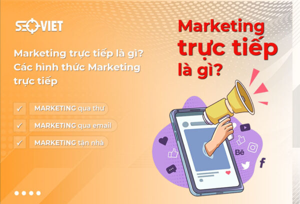 Marketing trực tiếp là gì