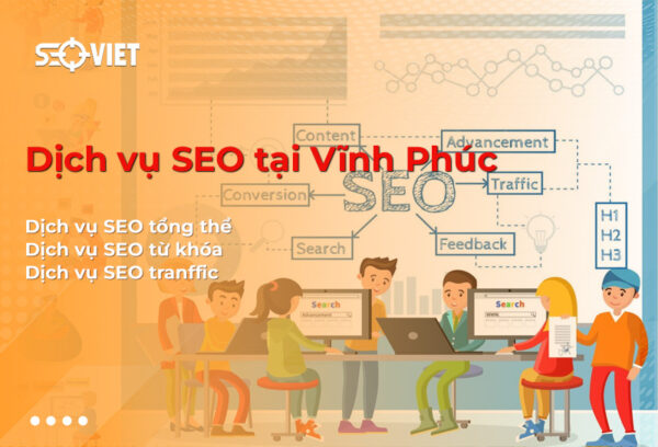 Dịch vụ SEO tại Vĩnh Phúc của Công ty TNHH Seo Việt