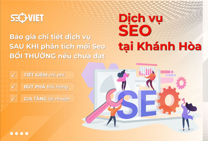 Dịch vụ seo tại Khánh Hòa uy tín, chất lượng của Seo Việt