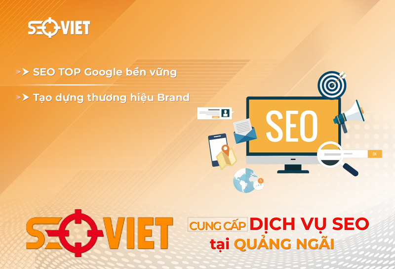 Dịch vụ SEO tại Quảng Ngãi của Seo Việt uy tín, chuyên nghiệp