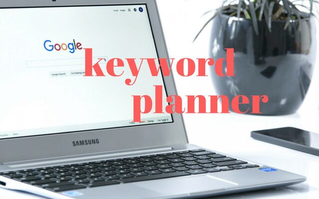 Lợi ích của Google Keyword Planner