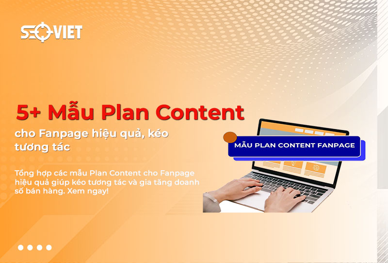 Plan Content Fanpage là gì