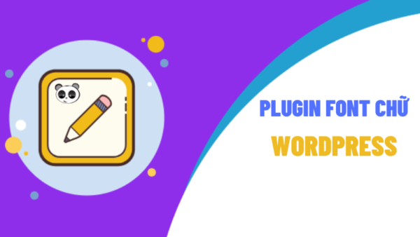 plugin-font-chu-cho-wordpress