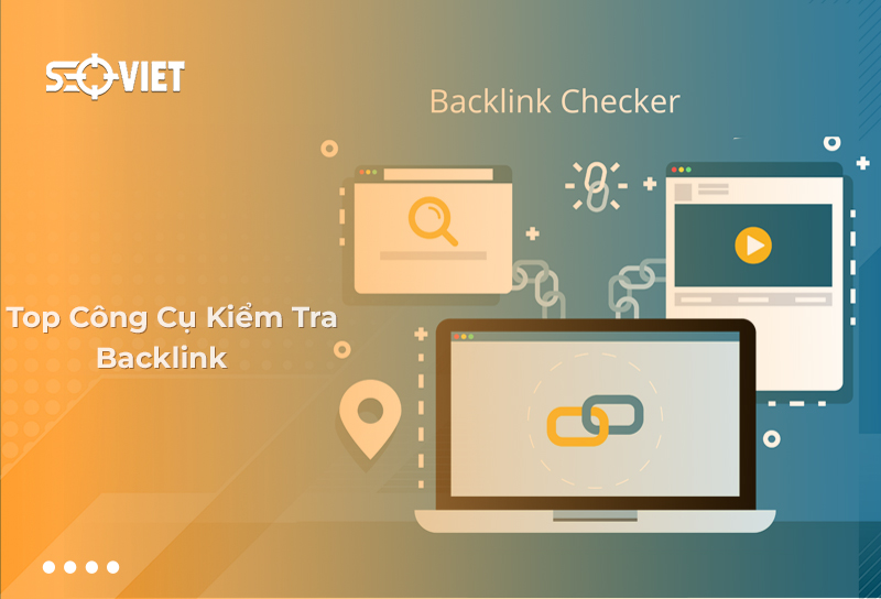 Công Cụ Kiểm Tra Backlink