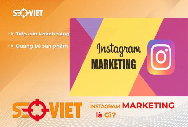 Instagram Marketing là nền tảng kinh doanh tiềm năng mà bạn cần quan tâm