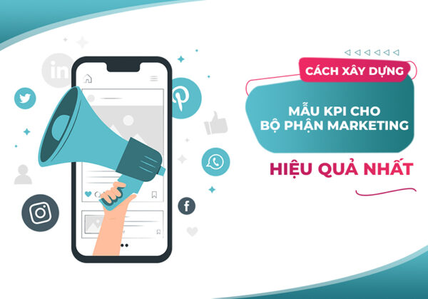 Mẫu KPI cho bộ phận marketing