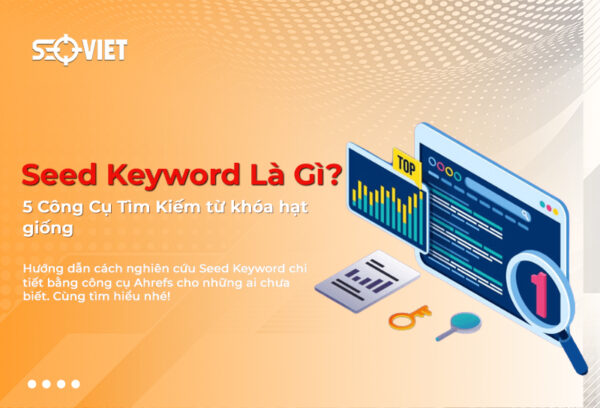 Seed keyword là gì