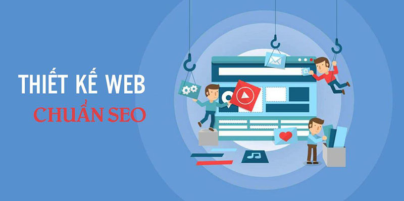 Thiết kế website chuẩn seo