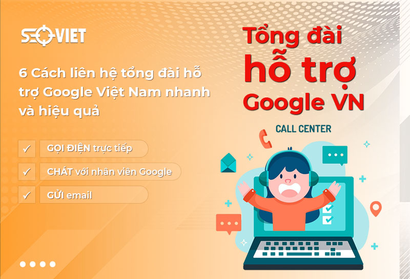 Tổng đài hỗ trợ Google Việt Nam