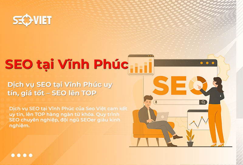 Dịch vụ SEO tại Vĩnh Phúc