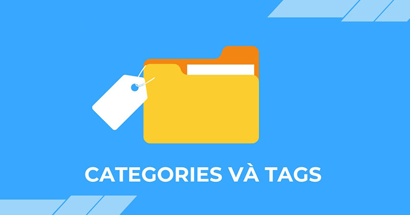 Sử dụng Tag và Category