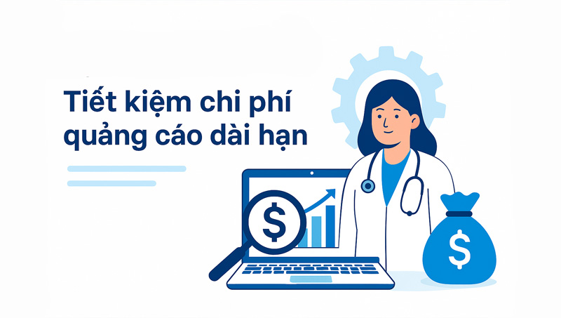 Tiết kiệm chi phí quảng cáo dài hạn