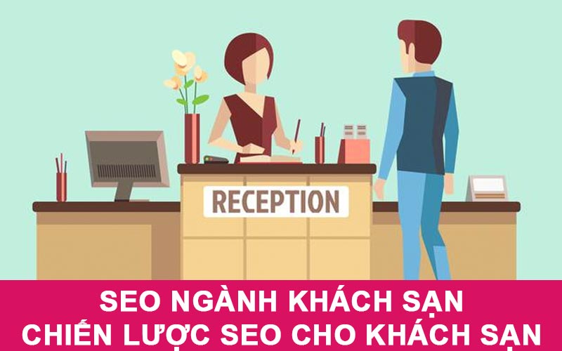 Lợi ích seo website khách sạn