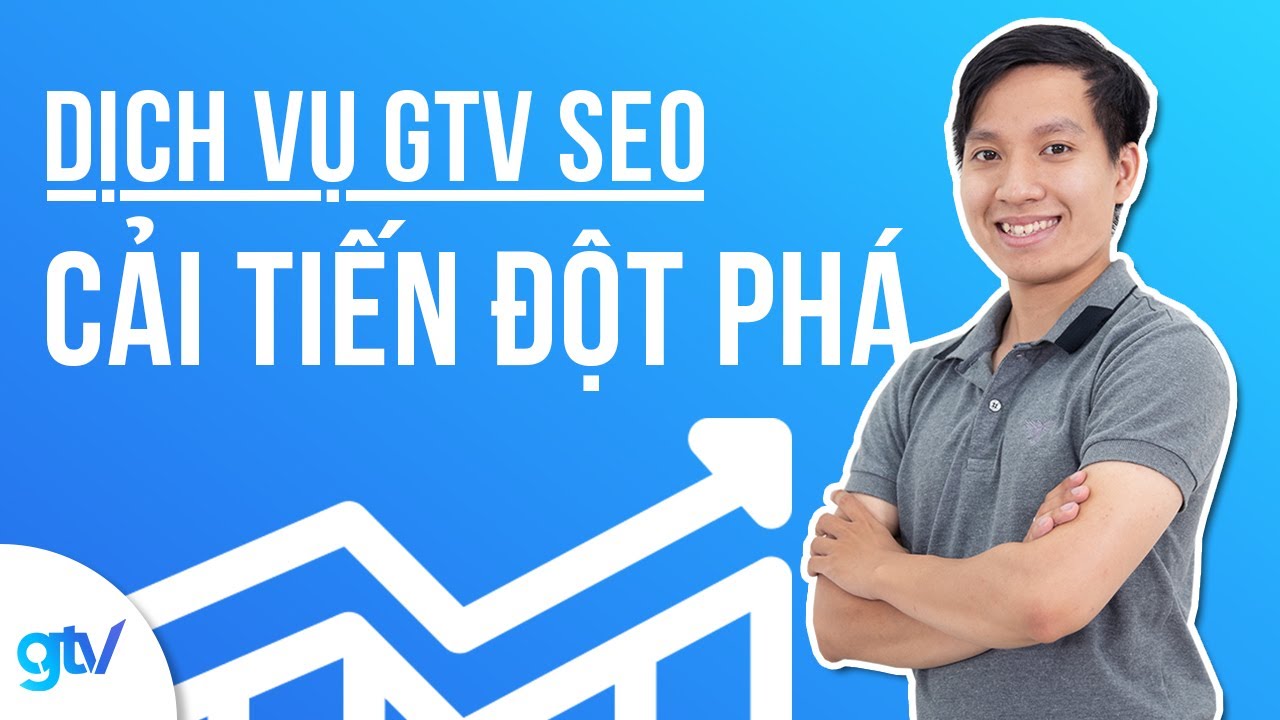 GTV SEO – “Phù thủy” Entity và Topical Authority