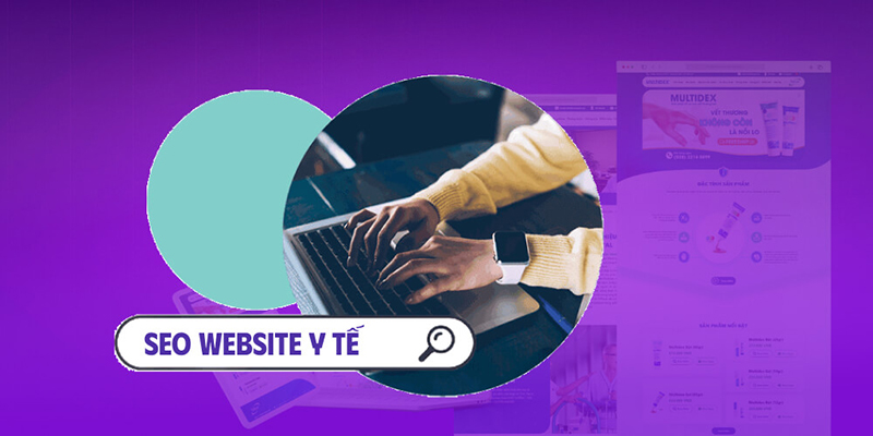 Tong-quan-ve-SEO-Y-te-Medical-SEO