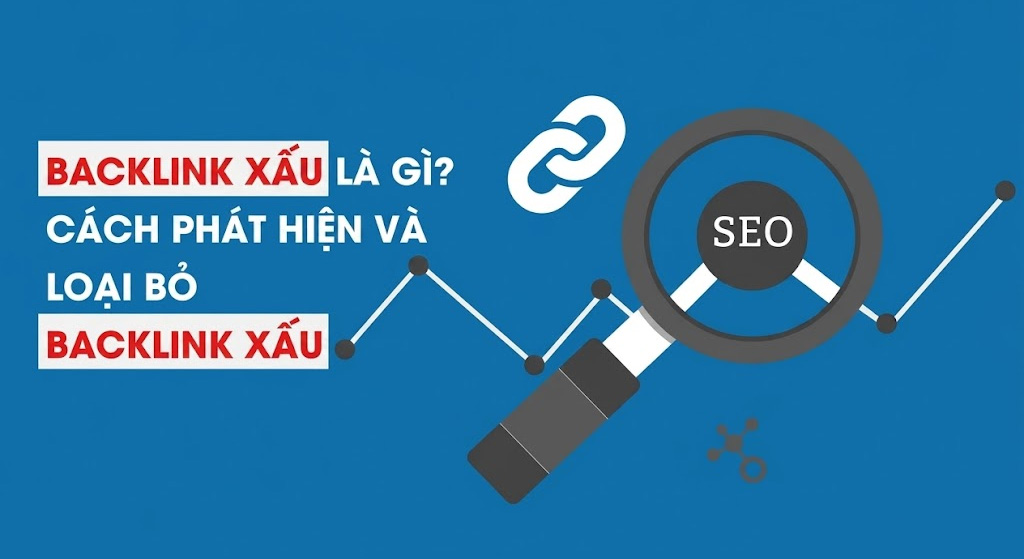 Backlink xấu (Toxic Backlink) là gì