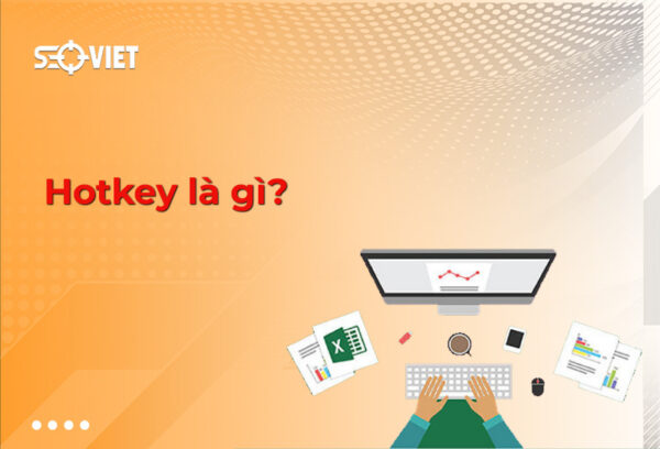 Hotkey là gì?