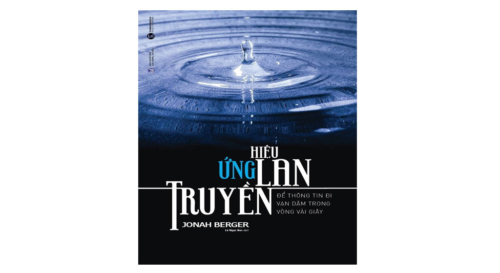 Hiệu ứng lan truyền - Jonah Berger