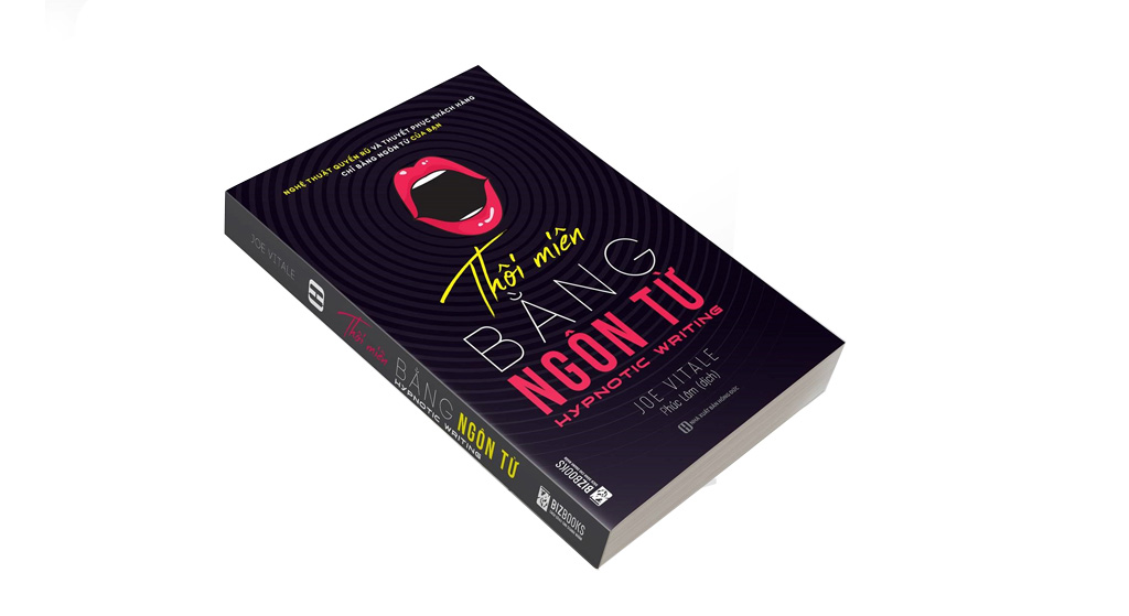 Thôi miên bằng ngôn từ - Joe Vitale