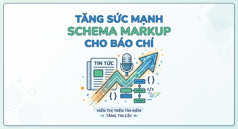 Tang-suc-manh-Schema-Markup-cho-bao-chi