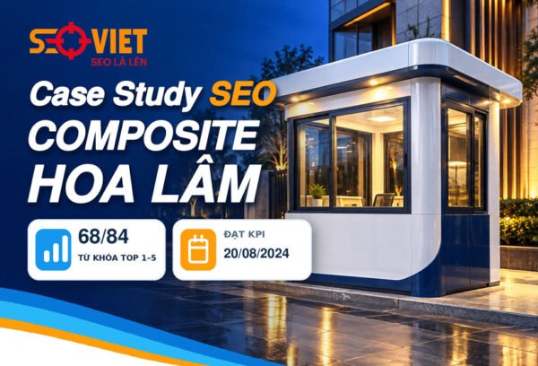 Dự án SEO Composite Hoa Lâm