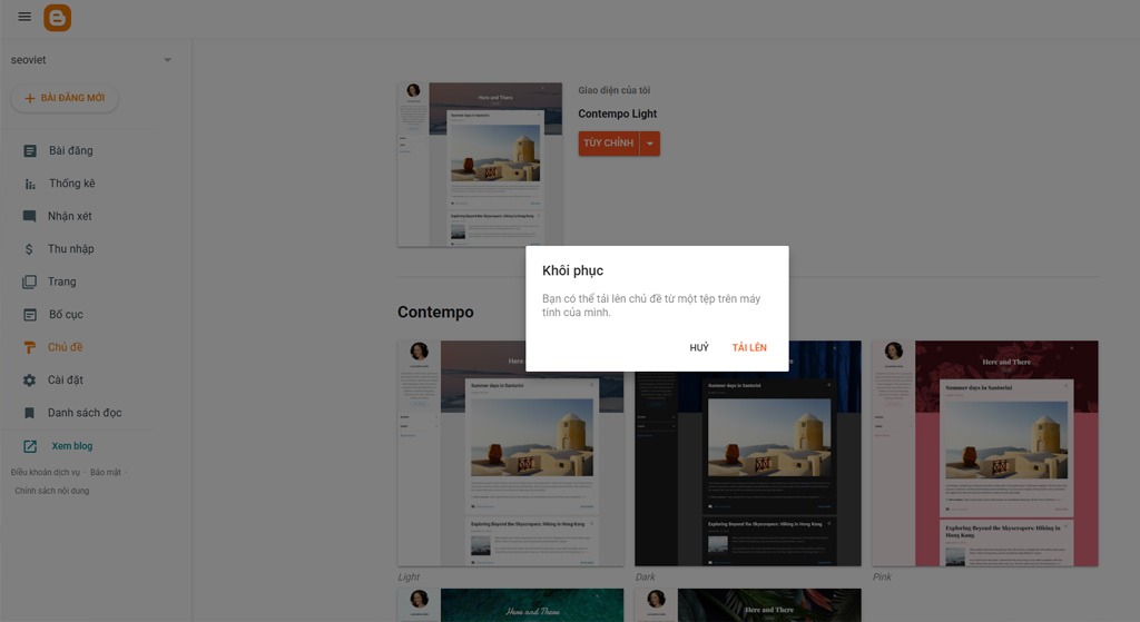 Hướng dẫn tạo website bằng Blogspot miễn phí từ A-Z Quy trình up theme (tệp XML) lên Blogger